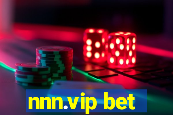 nnn.vip bet